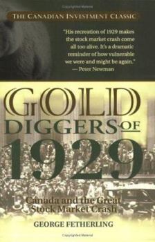 Paperback Gold Diggers of 1929: Canada and the Great Stock Market Crash Book