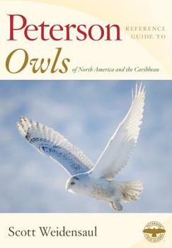 Hardcover Peterson Reference Guide to Owls of North America and the Caribbean Book