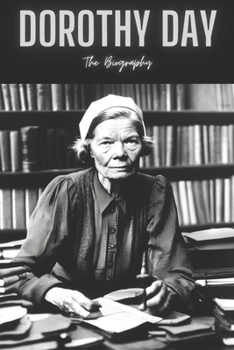 Paperback Dorothy Day: The Biography Book