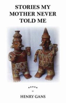 Paperback Stories My Mother Never Told Me Book