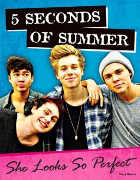 Paperback 5 Seconds of Summer: She Looks So Perfect Book