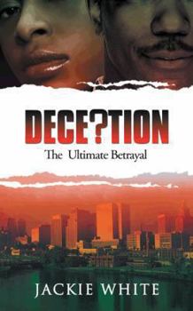 Paperback Deception: The Ultimate Betrayal Book