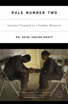 Paperback Rule Number Two: Lessons I Learned in a Combat Hospital Book