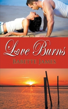 Paperback Love Burns Book