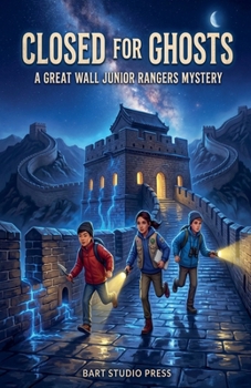 Paperback Closed for Ghosts: A Great Wall Junior Rangers Mystery Book