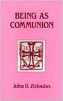 Paperback Being as Communion: Studies in Personhood and the Church Book