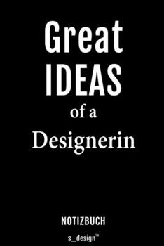 Paperback Notizbuch f?r Designer / Designerin: Originelle Geschenk-Idee [120 Seiten liniertes blanko Papier] [German] Book