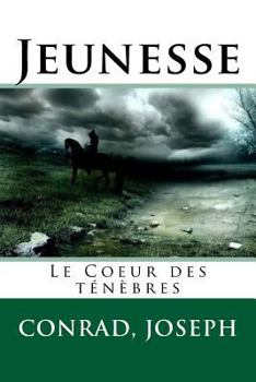Youth and Heart of Darkness