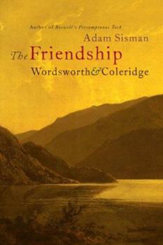Hardcover The Friendship: Wordsworth and Coleridge Book
