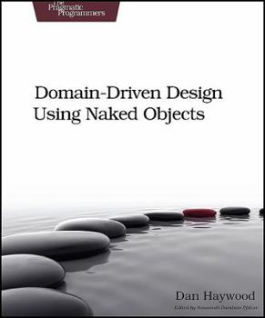 Paperback Domain-Driven Design Using Naked Objects Book