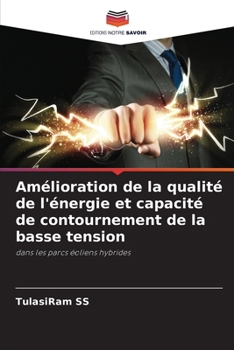 Paperback Amélioration de la qualité de l'énergie et capacité de contournement de la basse tension [French] Book