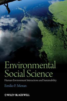 Paperback Environmental Social Science: Human-Environment Interactions and Sustainability Book