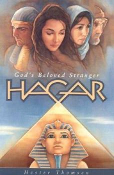 Paperback Hagar: God's Beloved Stranger Book