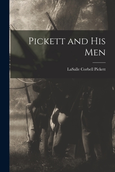 Paperback Pickett and His Men Book
