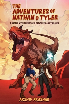 Hardcover The Adventures of Nathan and Tyler Book