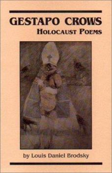 Paperback Gestapo Crows: Holocaust Poems Book