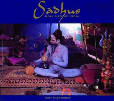 Paperback Sadhus: Holy Men of India Book