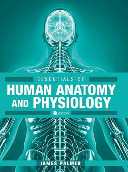 Hardcover Essentials of Human Anatomy and Physiology Book