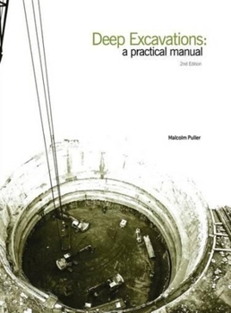 Paperback Deep Excavations: A Practical Manual Book