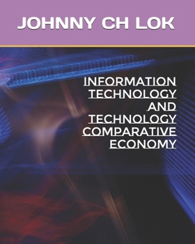 Paperback Information Technology And Technology Comparative Economy Book