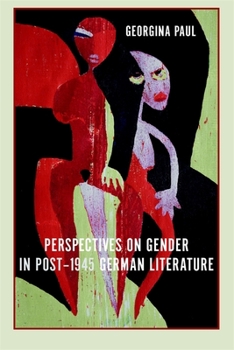 Hardcover Perspectives on Gender in Post-1945 German Literature Book