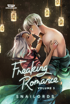 Paperback Freaking Romance Volume Three: A Webtoon Unscrolled Graphic Novel Book