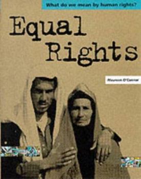 Paperback Equal Rights (What Do We Mean by Human Rights?) Book