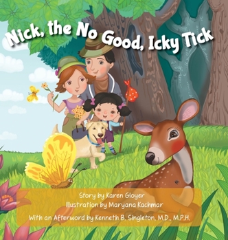 Hardcover Nick, the No Good, Icky Tick Book