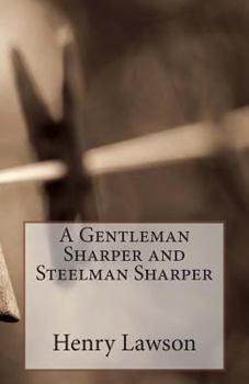 Paperback A Gentleman Sharper and Steelman Sharper Book
