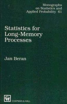 Hardcover Statistics for Long-Memory Processes (Chapman & Hall/CRC Monographs on Statistics and Applied Probability) Book
