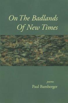 Paperback On the Badlands of New Times Book