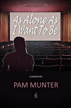 Paperback As Alone As I Want To Be Book