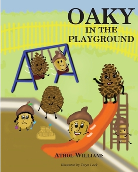Paperback Oaky in the Playground Book