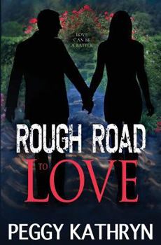Paperback Rough Road to Love: Humorous Romantic Suspense Book