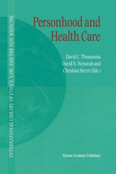 Paperback Personhood and Health Care Book