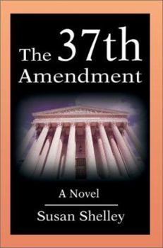 Paperback The 37th Amendment Book