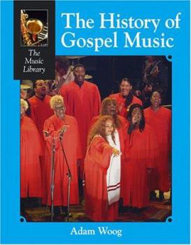 Library Binding The History of Gospel Music Book