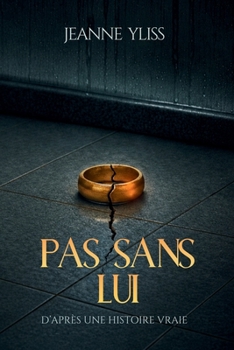 Paperback Pas sans lui [French] Book