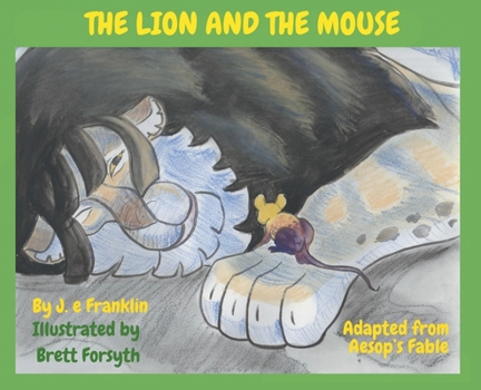 Hardcover The Lion and the Mouse Book