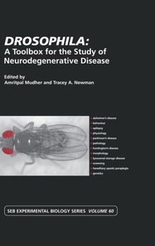 Drosophila: A Toolbox for the Study of Neurogenerative Disease - Book  of the Society for Experimental Biology