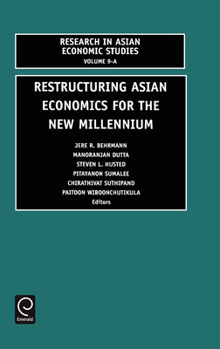 Hardcover Restructuring Asian Economies for the New Millennium Book