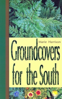 Paperback Groundcovers for the South Book