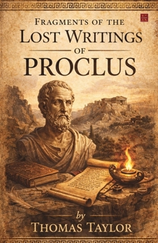Paperback Fragments of the Lost Writings of Proclus Book