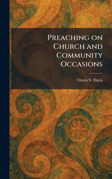 Preaching on Church and Community Occasions