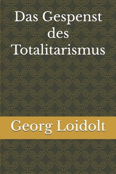 Paperback Das Gespenst des Totalitarismus [German] Book