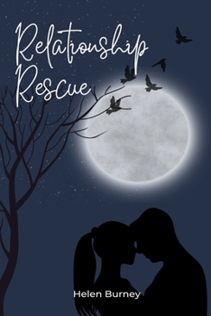 Paperback Relationship Rescue: Strategies for Rekindling Love and Connection Book