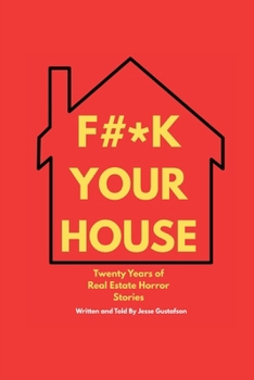 Fuck Your House