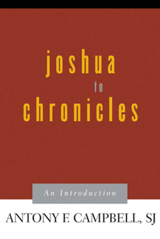 Paperback Joshua to Chronicles: An Introduction Book