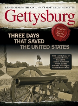 Hardcover Gettysburg: Three Days That Saved the United States Book