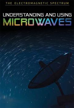 Paperback Understanding and Using Microwaves Book